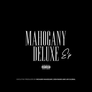 Mahogany Deluxe EP (Explicit)