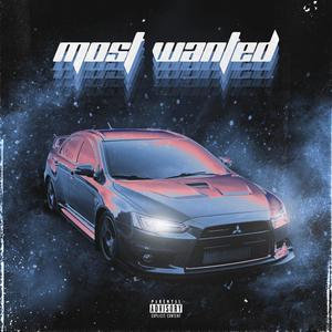 MOST WANTED (Explicit)
