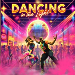 Dancing In the Light