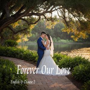 Forever Our Love 2