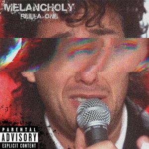 Meloncholy (Explicit)