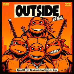 Outside (Remix) [Explicit]