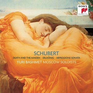 Schubert: Streichquartett Nr. 14 d-moll/Erlkönig/Sonate a-Moll für Arpeggione und Klavier (D 821)