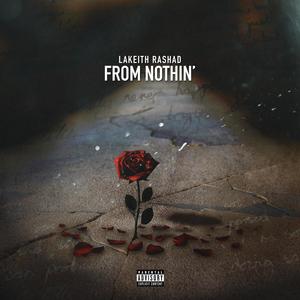 From Nothin' (Explicit)