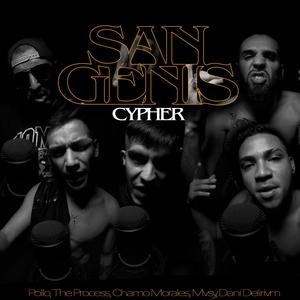 San Genis Cypher #1 (feat. Pollo 035, Mvsy, Lakra aka Chamo Morales & Dani Delirivm) [Explicit]