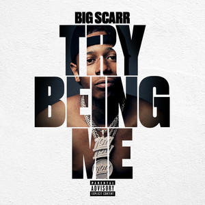 Try Being Me (Explicit)