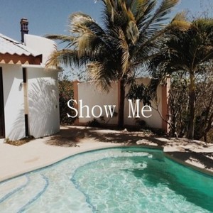 Show Me (samashi Flip)