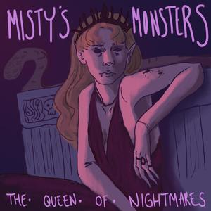 The Queen of Nightmares (Explicit)