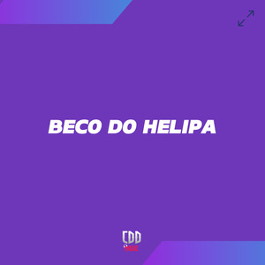 BECO DO HELIPA (Explicit)