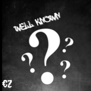 Well Known (Explicit)