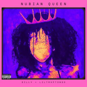nubian queen (feat. liltrxptendo) [Explicit]