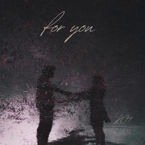 For You (feat. JC 223) (Explicit)