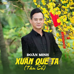 Xuân Quê Ta (Tân Cổ) (Ytmix)