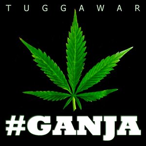 #Ganja