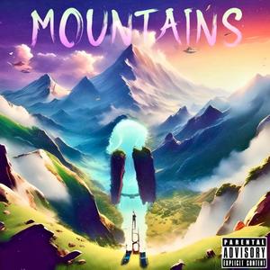 MOUNTAINS (Explicit)