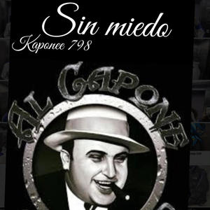 Sin miedo kapone