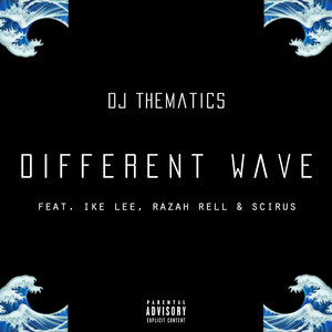 Different Wave (Explicit)