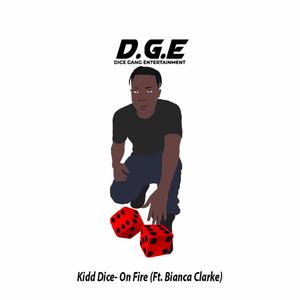 On Fire (feat. Bianca Clarke) (Explicit)