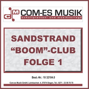 Sandstrand "Boom"-Club, Folge 1