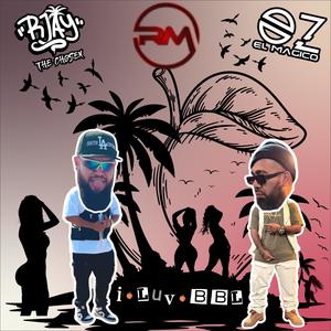 I LUV BBL (feat. OZ El Magico) (Explicit)