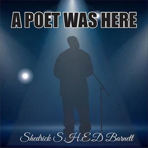 A Poet Was Here, Vol. 2 (Explicit)