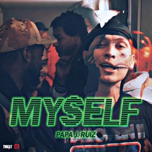 Myself (Explicit)