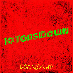 10 Toes Down (Explicit)