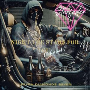 Night the Stars for You (feat. Deviend G) (Star Rhythm) (Explicit)