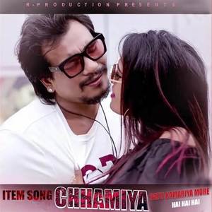 CHHAMIYA ITEM SONG