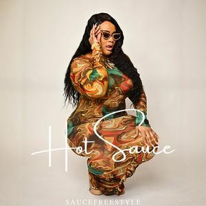 Sauce Freestyle (Explicit)