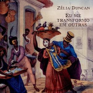 Zélia Duncan - To