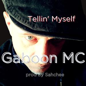 Tellin' Myself (Explicit)