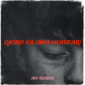 Ojoro (Oluwa Howfar)