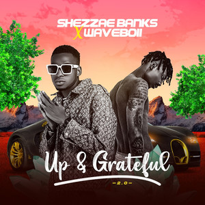 Up & Grateful 2.0 (Explicit)