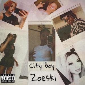 City Boy (Explicit)