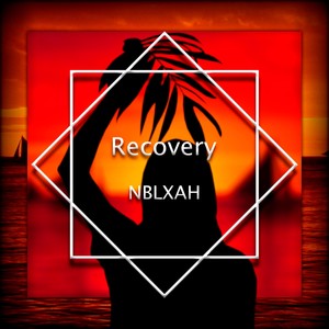 Recovery