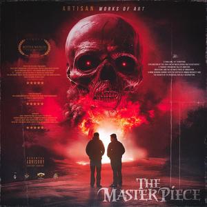 Artisan Works of Art {The Masterpiece) (Explicit)