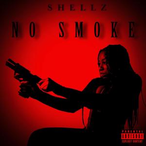 No Smoke (Explicit)