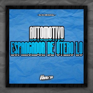 Automotivo Espancador de Útero 1.0 (Explicit)