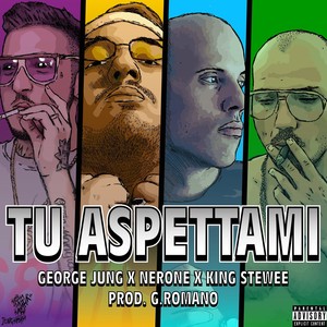 Tu aspettami (Explicit)