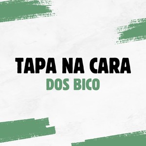 Tapa na Cara dos Bico (Explicit)