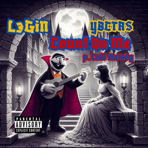 Count On Me (Explicit)