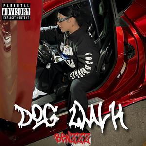 Dog Walk (Explicit)