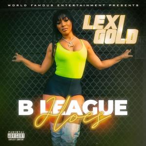 B Leauge Hoes (Explicit)