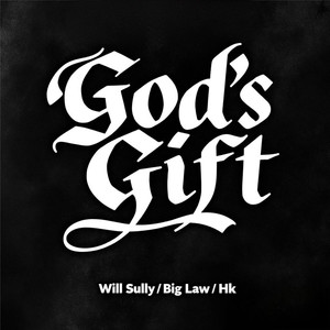 God's Gift (Explicit)