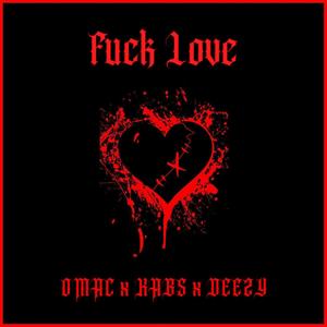 **** Love (feat. Kabs & Nate Deezy) (Explicit)