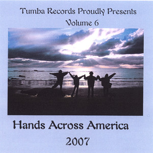 Hands Across America 2007 Vol.6
