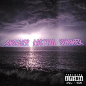 Another Lostboi Summer