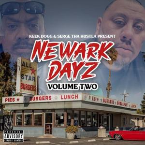 NEWARK DAYZ, Vol. 2 (Explicit)