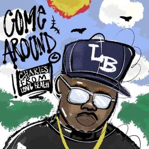 Come Around (Explicit)